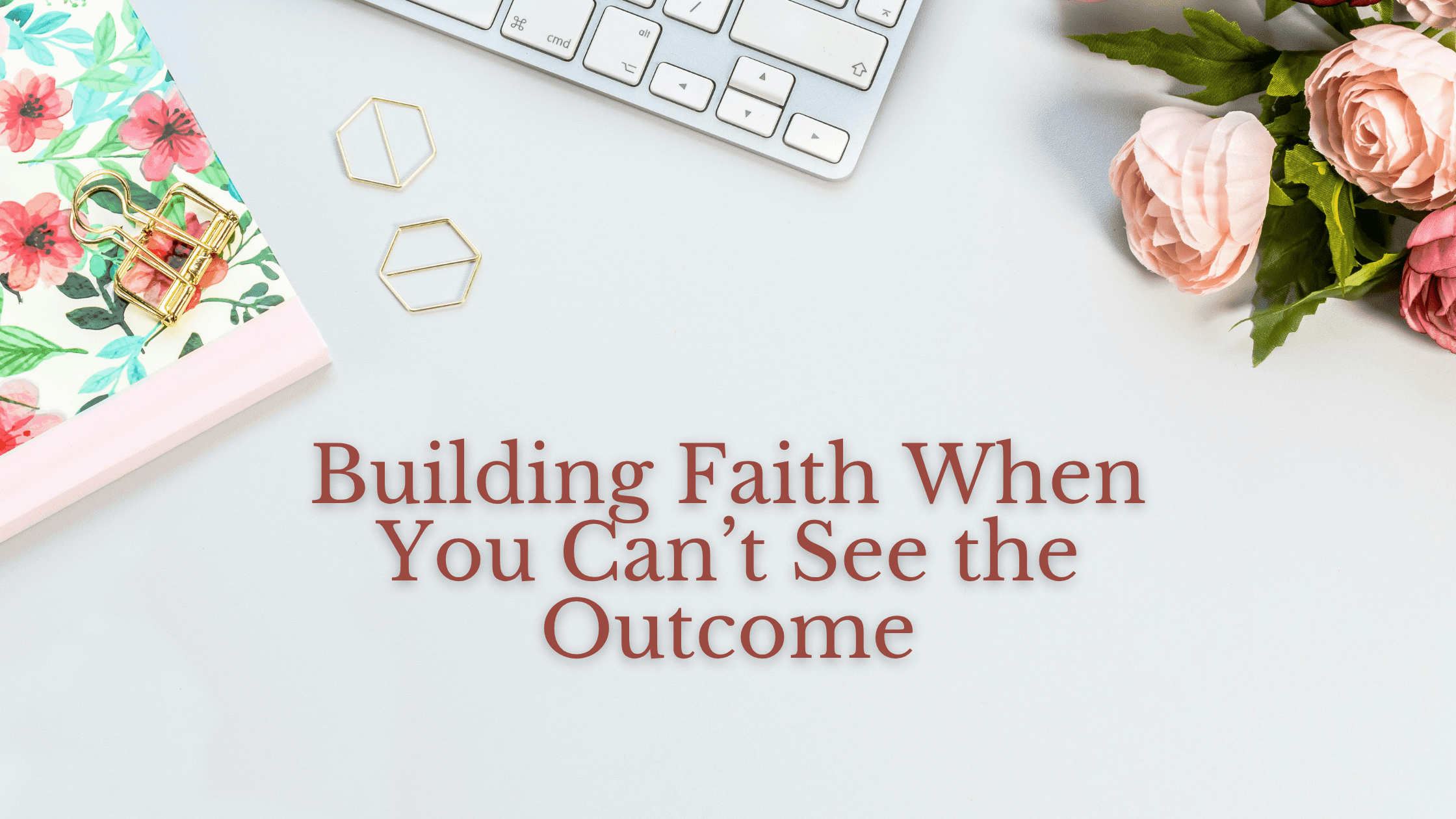 Building Faith
